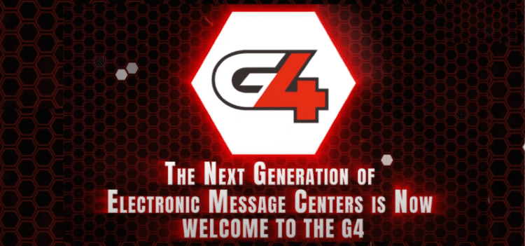 The G4 Series Electronic Message Center leading the digital signage industry